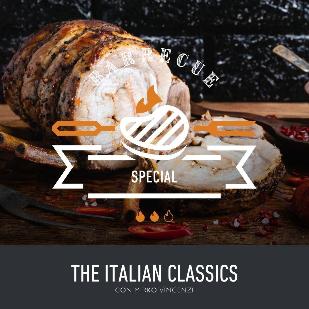 BBQ ACADEMY SPECIAL | The Italian classics 07.03.26